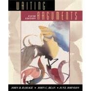 Writing Arguments : A Rhetoric with Readings 9780205317455
