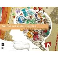 Writing for Visual Thinkers A Guide for Artists and Designers 9780321767455