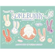 Somebunny