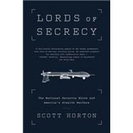 Lords of Secrecy 9781568587455