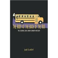 The Body at the Back of the Bus 9781796047455