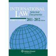 International Law: Selected Documents, 2011-2012 Edition 9780735507456