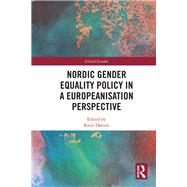 Nordic Gender Equality Policy in a Europeanisation Perspective 9780367367459