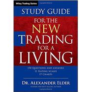 The New Trading for a Living 9781118467459