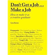Don't Get a Job? Make a Job 9781780677460