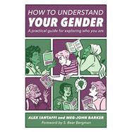 How to Understand Your Gender 9781785927461