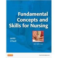 Fundamental Concepts and Skills for Nursing 9781437727463