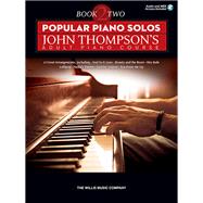 Popular Piano Solos - John Thompson's Adult Piano Course 9781480367463