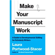 Make Your Manuscript Work