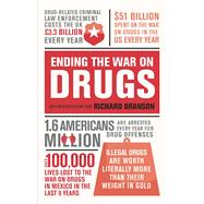 Ending the War on Drugs 9780753557464