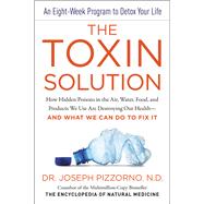 The Toxin Solution