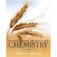 General, Organic, and Biological Chemistry Structures of Life 9780321967466
