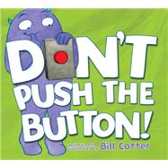 Don't Push the Button!