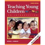 Teaching Young Children : An Introduction 9780135137468