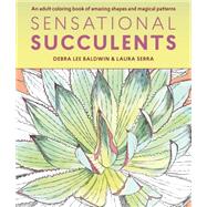 Sensational Succulents 9781604697469