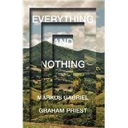 Everything and Nothing