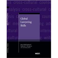 Global Lawyering Skills 9780314277473