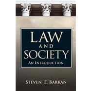 Law And Society An Introduction- (Value Pack w/MySearchLab) 9780205677474