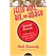 Jelly Roll, Bix, and Hoagy 9780253007476