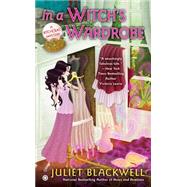 In a Witch's Wardrobe A Witchcraft Mystery 9780451237477