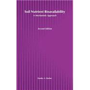 Soil Nutrient Bioavailability A Mechanistic Approach