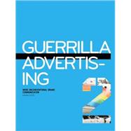 Guerrilla Advertising 2 9781856697477