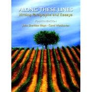 Along These Lines : Writing Paragraphs and Essays (with MyWritingLab Student Access Code Card) 9780135147481