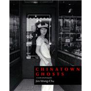 Chinatown Ghosts 9781551527482