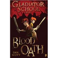 Blood Oath: Book 1 9781908177483