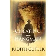 Cheating the Hangman 9780749017484