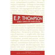E. P. Thompson and English radicalism 9780719097485