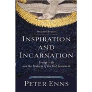 Inspiration and Incarnation 9780801097485