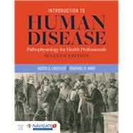 Introduction to Human Disease Pathophysiology for Health Professionals 9781284127485