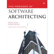 The Process of Software Architecting 9780321357489
