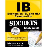 IB Economics (SL and HL) Examination Secrets 9781627337489
