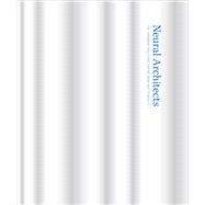 Neural Architects 9781910787489