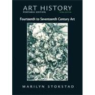Art History Portable Edition, Book 4 : 14th - 17th Century Art (with MyArtKit Student Access Code Card) 9780205657490