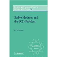 Stable Modules and the D(2)-Problem