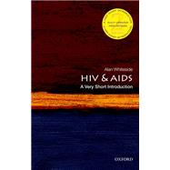 HIV & AIDS: A Very Short Introduction 9780198727491