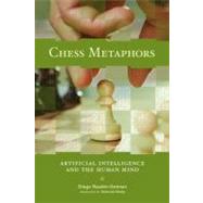 Chess Metaphors 9780262517492