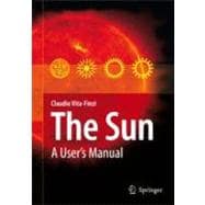 The Sun: A User's Manual 9789048177493