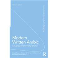 Modern Written Arabic: A Comprehensive Grammar 9780415667494