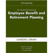 Tools & Techniques of Employee Benefit & Retirement Planning 9781941627495