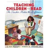 Teaching Children to Read The Teacher Makes the Difference Plus MyEducationLab with Pearson eText -- Access Card Package 9780133007497