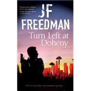 Turn Left at Doheny 9780727897497
