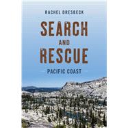 Search and Rescue Pacific Coast 9781493047499