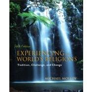 Experiencing the World's Religions 9780073407500
