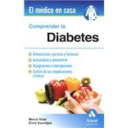 Comprender la diabetes/ Understanding Diabetes 9788497357500