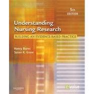 Understanding Nursing Research: Building an Evidence-Based Practice 9781437707502