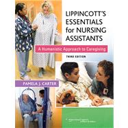 Lippincott Essentials for Nursing Assistants 9781609137502